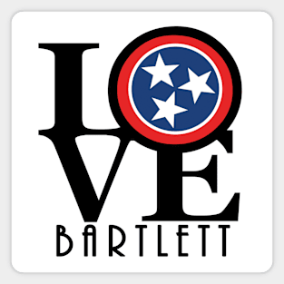 LOVE Bartlett Tennessee Magnet